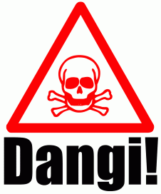 Danger!